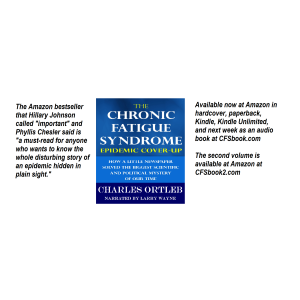 An excerpt from The Chronic Fatigue Syndrome Epidemic Cover-up available at CFSbook.com 