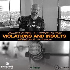 Episode 19 - Matt Shanahan