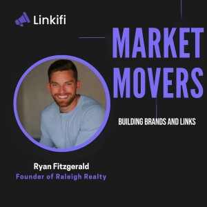 How Ryan Fitzgerald Generated 1M+ Organic Sessions and Closed $200M in Real Estate Sales