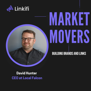 The Secrets to Local SEO Success: David Hunter on Ranking and Reviews