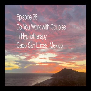 Working with Couples in Hypnotherapy? Hypnosis Q&A Around the World Episode 28