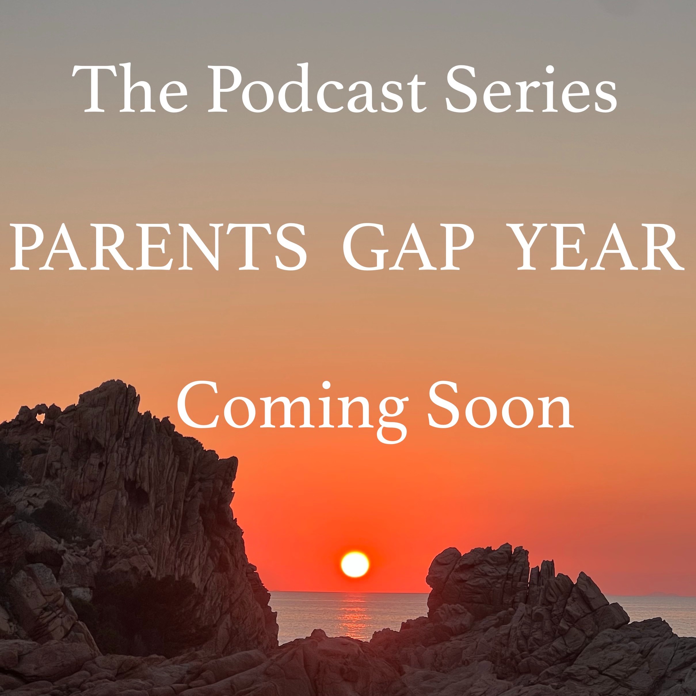 Parents Gap Year