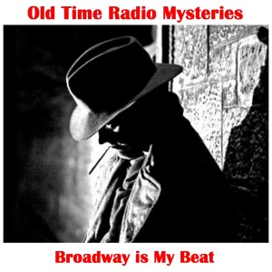 Broadway is My Beat - The Dion Hartley Murder Case