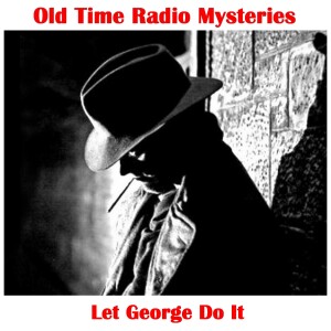 Let George Do It - Tonight the Mayhem's Going to be Different