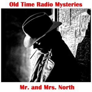 Mr. and Mrs. North - The Case of the Heavenly Body