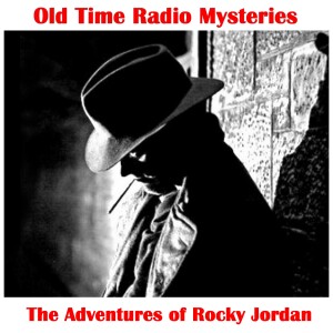 The Adventures of Rocky Jordan - Strangers Three