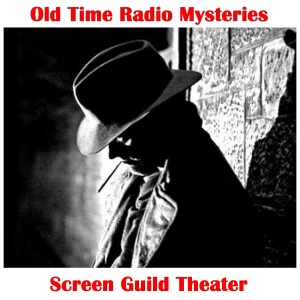 Screen Guild Theater - The Maltese Falcon