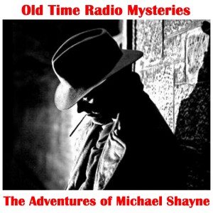 The Adventures of Michael Shayne - The Case of the Left-Handed Fan
