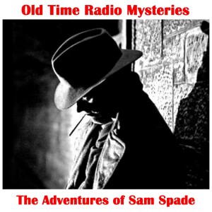The Adventures of Sam Spade - The Sinister Siren Caper