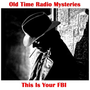 This is Your FBI - The Desert Dictator