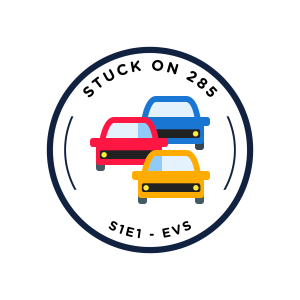 S1E1 - Electric Vehicles | Stuck on 285