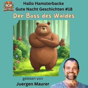 Der Boss des Waldes