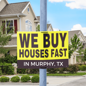 We Buy Houses in Murphy, TX - SellThatHouseToMe.com