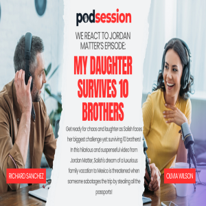 We React to Jordan Matter - My Daughter Survives 10 Brothers