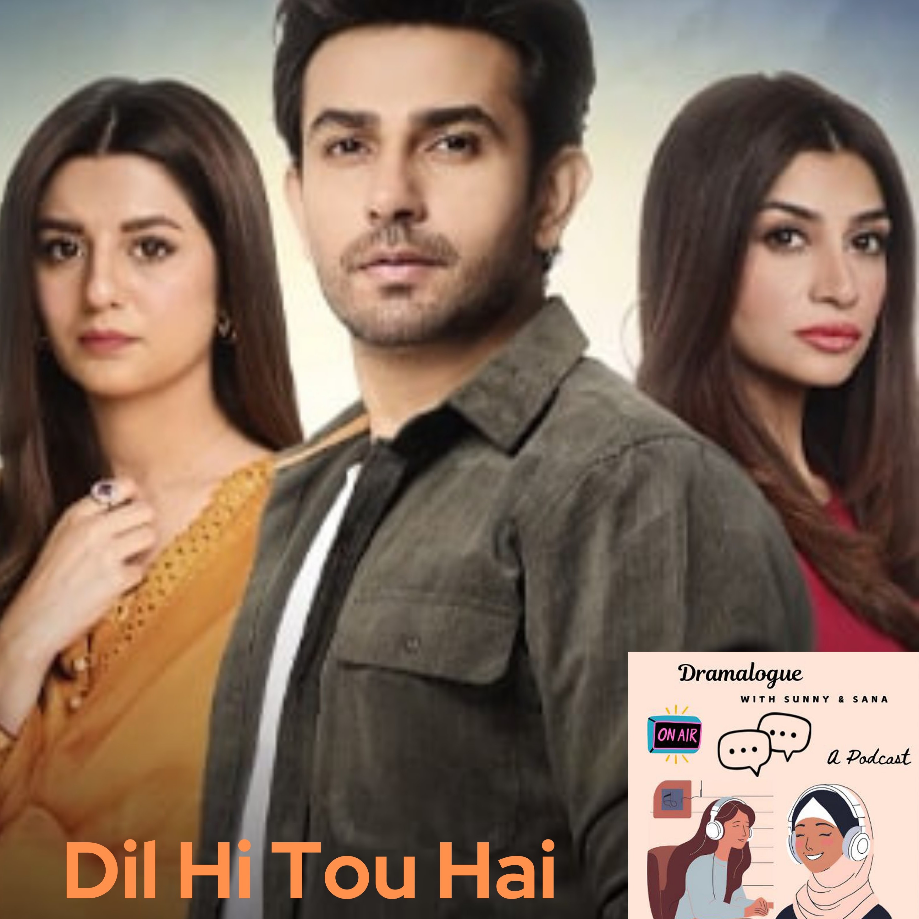 Dil Hi Tou Hai: When love conquers