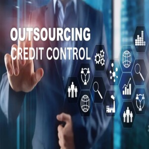 Outsourced Credit Control: Process & Benefits