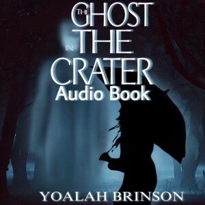 Chapter 12 Echoes of the Crater