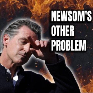 GAVIN’S GOT PROBLEMS - Behind riots and burning cars there’s a war raging on California’s children