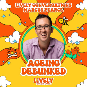 Ageing De-bunked with Marcus Pearce