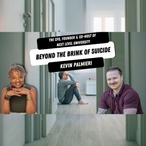 Beyond the Brink of Suicide with Kevin Palmieri