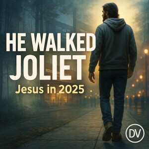 [Audio Special] Jesus in Joliet – A Day That Changed Lives in 2025