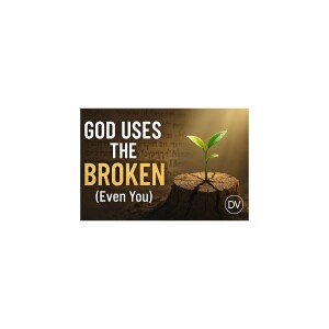 God Uses the Broken: The Hidden Power of Matthew 1