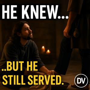 He Still Washed His Feet: When Love Faces Betrayal