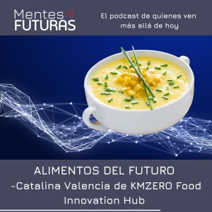 Alimentos del Futuro