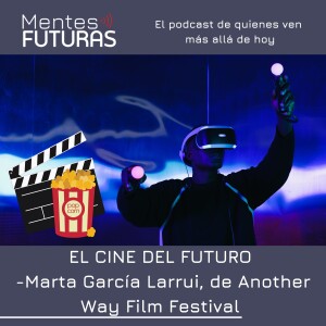 El cine del Futuro