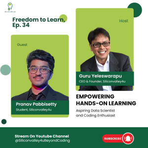 Freedom to Learn #34: " Empowering Hands-On Learning: Aspiring Data Scientist and Coding Enthusiast"