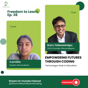 Freedom to Learn #38: Empowering Futures Through Coding: Technology's Role in Education