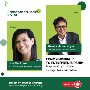 Freedom to Learn #41: From Adversity to Entrepreneurship—Empowering Children through Early Education| Shy Mudakavi | CEO & Founder of Safari Kid