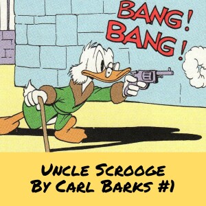 Uncle Scrooge by Carl Barks #1