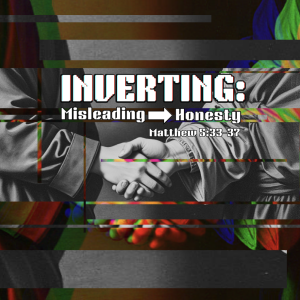 Inverting: Misleading ⇒ Honesty
