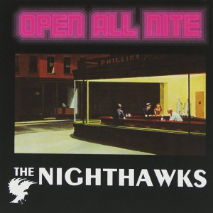 The Nighthawks - "Open All Nite" with David Goodfriend