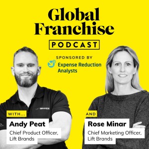 How fitness franchising is rebranding in 2022, with Andy Peat and Rose Minar of Lift Brands