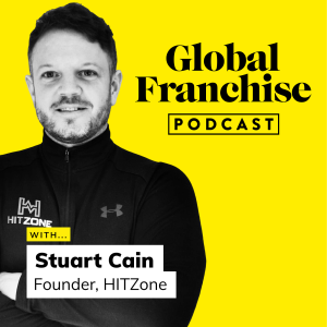 Improving one million lives through fitness franchising, with Stuart Cain of HITZone