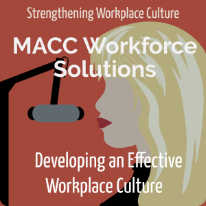 Developing an Effective Workplace Culture