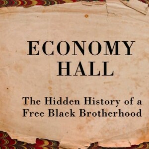 Discoverying the Hidden History of a Free Black Brotherhood