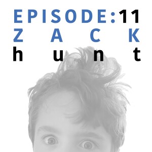 EP 11 | Zack Hunt