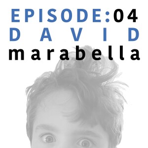 EP 4 | David Marabella