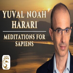 Homo Deus Meets the Dhamma: Information Diet, AI, & the Nexus of Awakening | Yuval Noah Harari Q&A