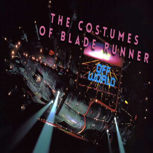 165 // Off-World: The Costumes of Blade Runner