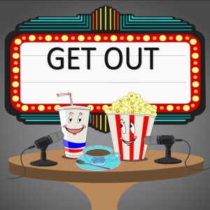 E02 Get Out