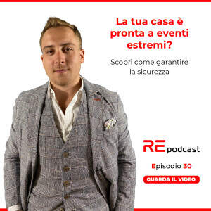 La tua casa è pronta a eventi estremi? Ep.30