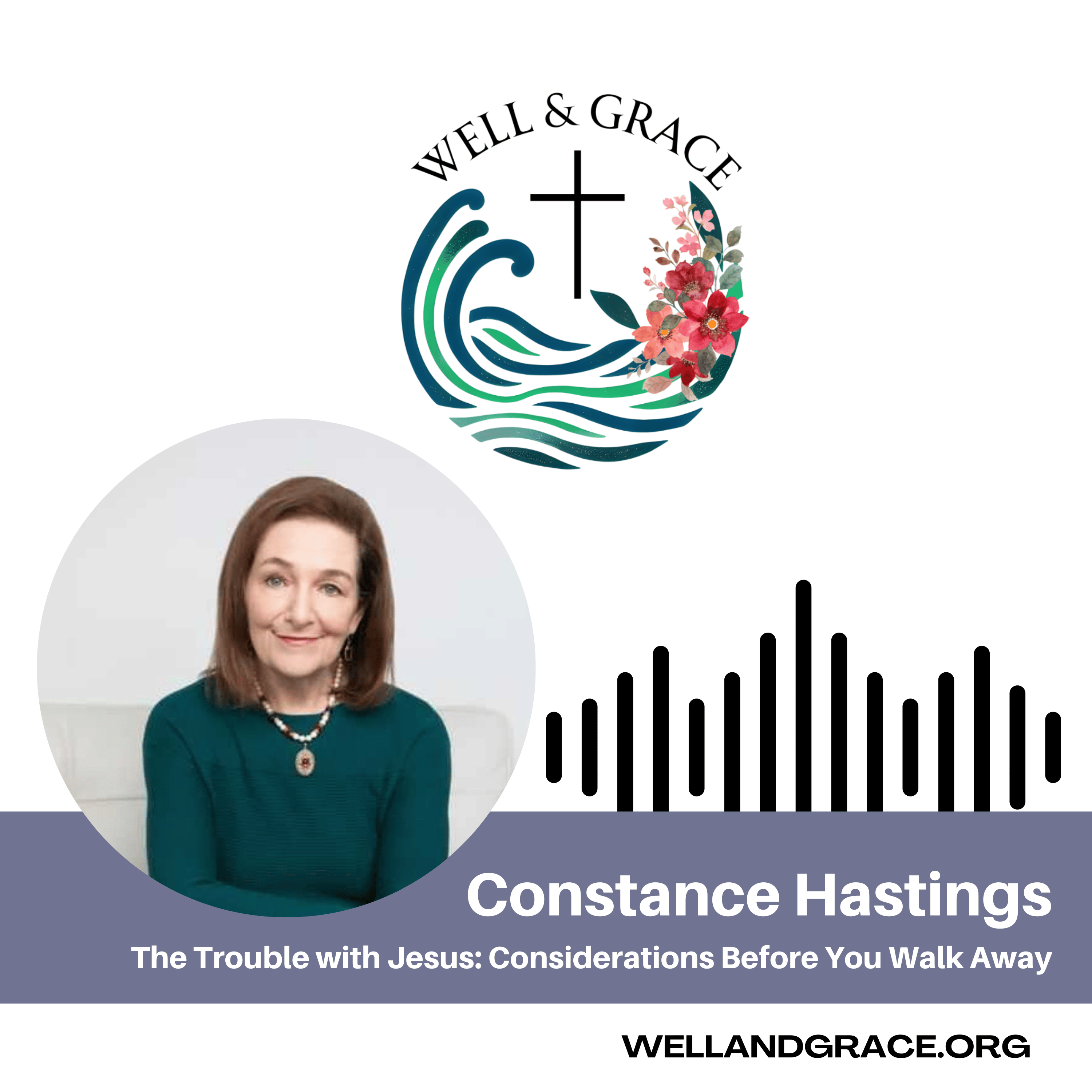 Well and Grace