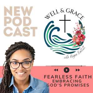 Fearless Faith: Embracing God's Promises