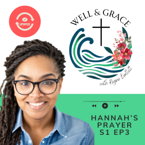 Hannah's Prayer: Finding Refuge in God's Faithfulness