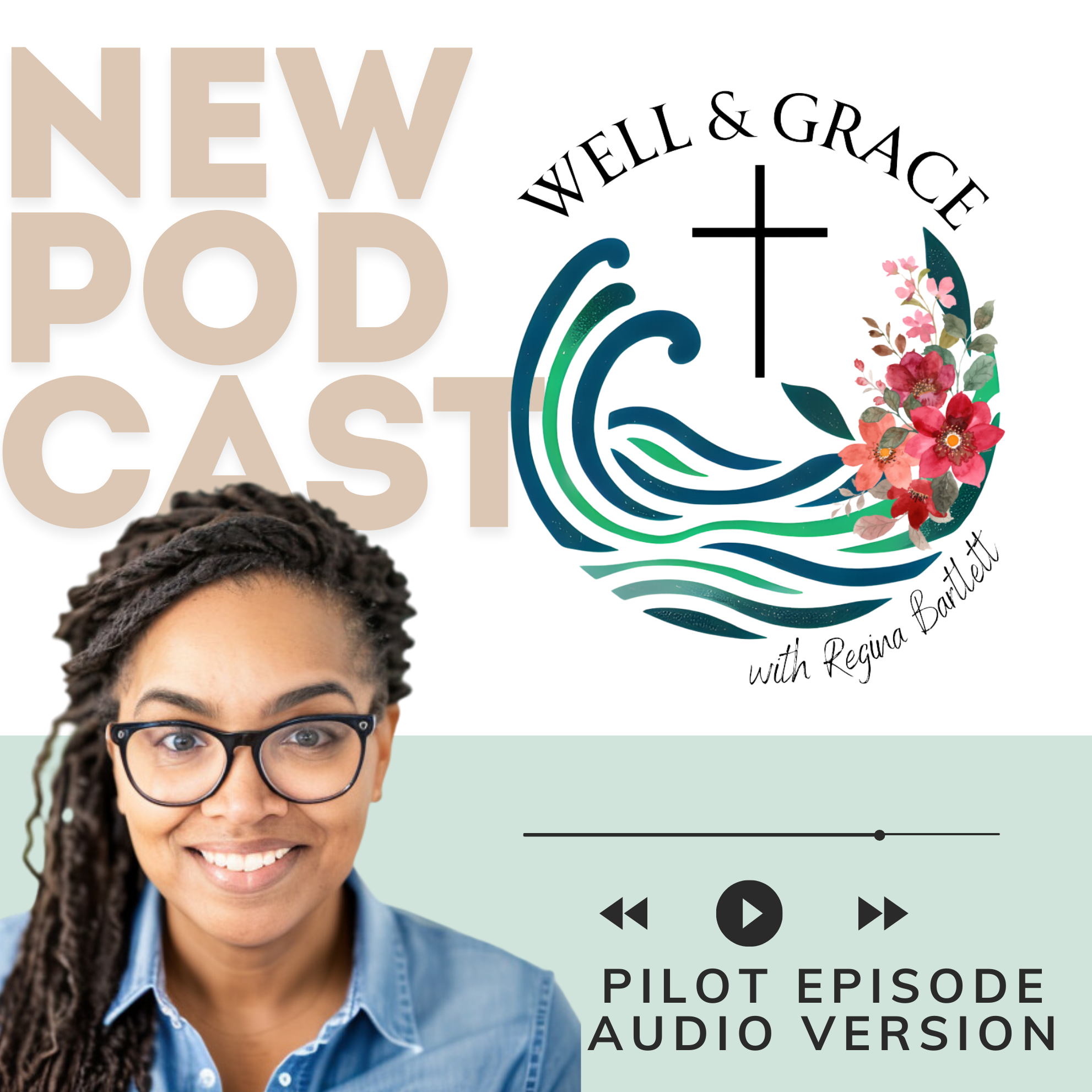 Well and Grace