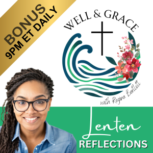 Create in Me a Clean Heart: Lenten Reflection 1